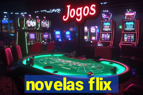 novelas flix